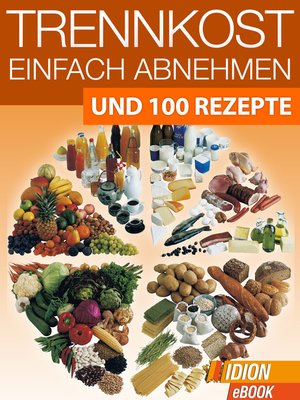 cover image of Trennkost--Einfach Abnehmen!